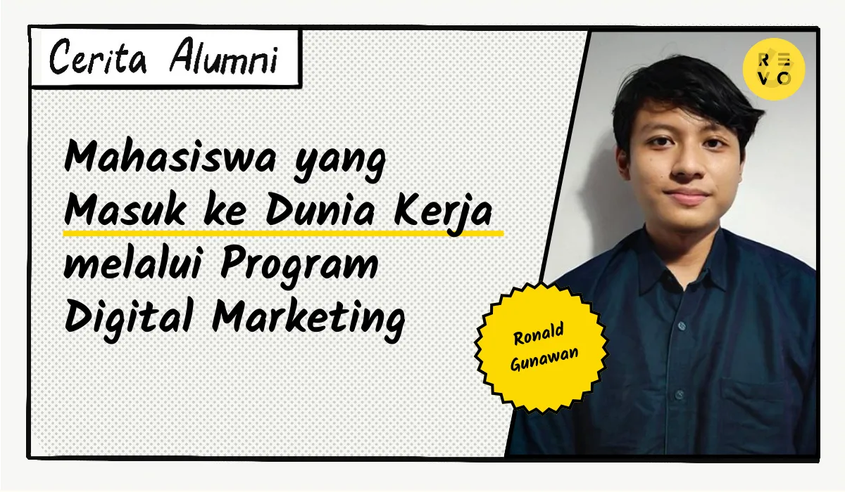 Ronald, Mahasiswa yang Masuk ke Dunia Kerja melalui Program Digital Marketing