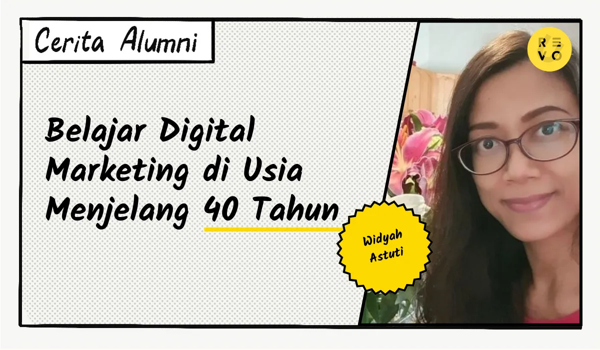 Belajar Digital Marketing di Usia Menjelang 40