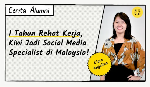 1 Tahun Rehat Kerja, Kini Jadi Social Media Specialist di Malaysia!