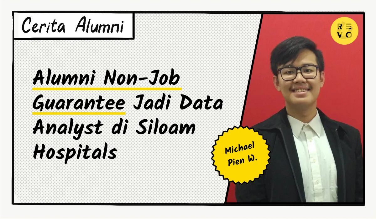 Cerita Pien: Alumni Non-Job Guarantee Jadi Data Analyst di Siloam Hospitals