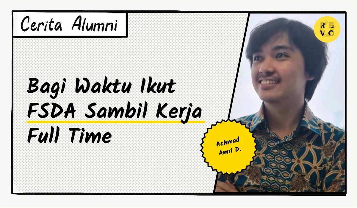 Cerita Dharma: Bagi Waktu Ikut FSDA Sambil Kerja Full Time