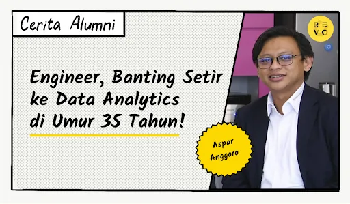 Engineer, Banting Setir ke Data Analytics di Umur 35 Tahun!