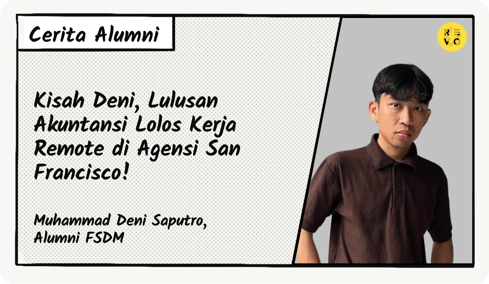 Pikat Rekruter Lewat Portofolio, Lulusan Akuntansi ini Sukses Lolos Kerja Remote di Agensi San Francisco!