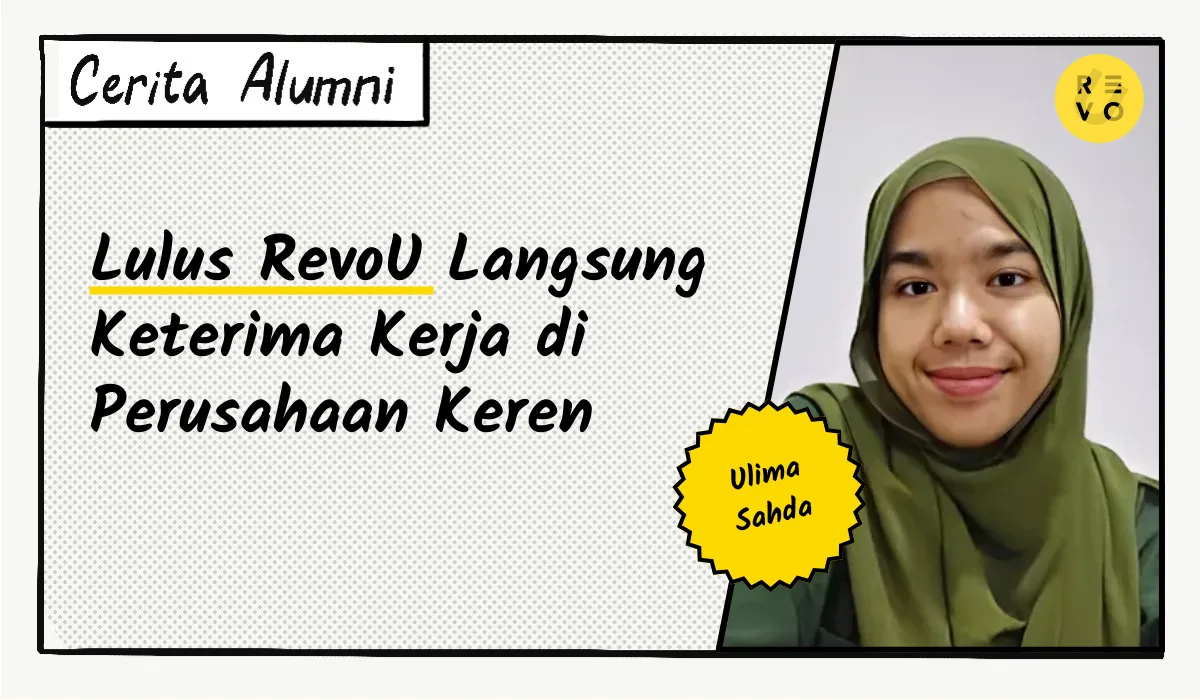 Cerita Ahda: Lulus RevoU Langsung Keterima Kerja di Perusahaan Keren!