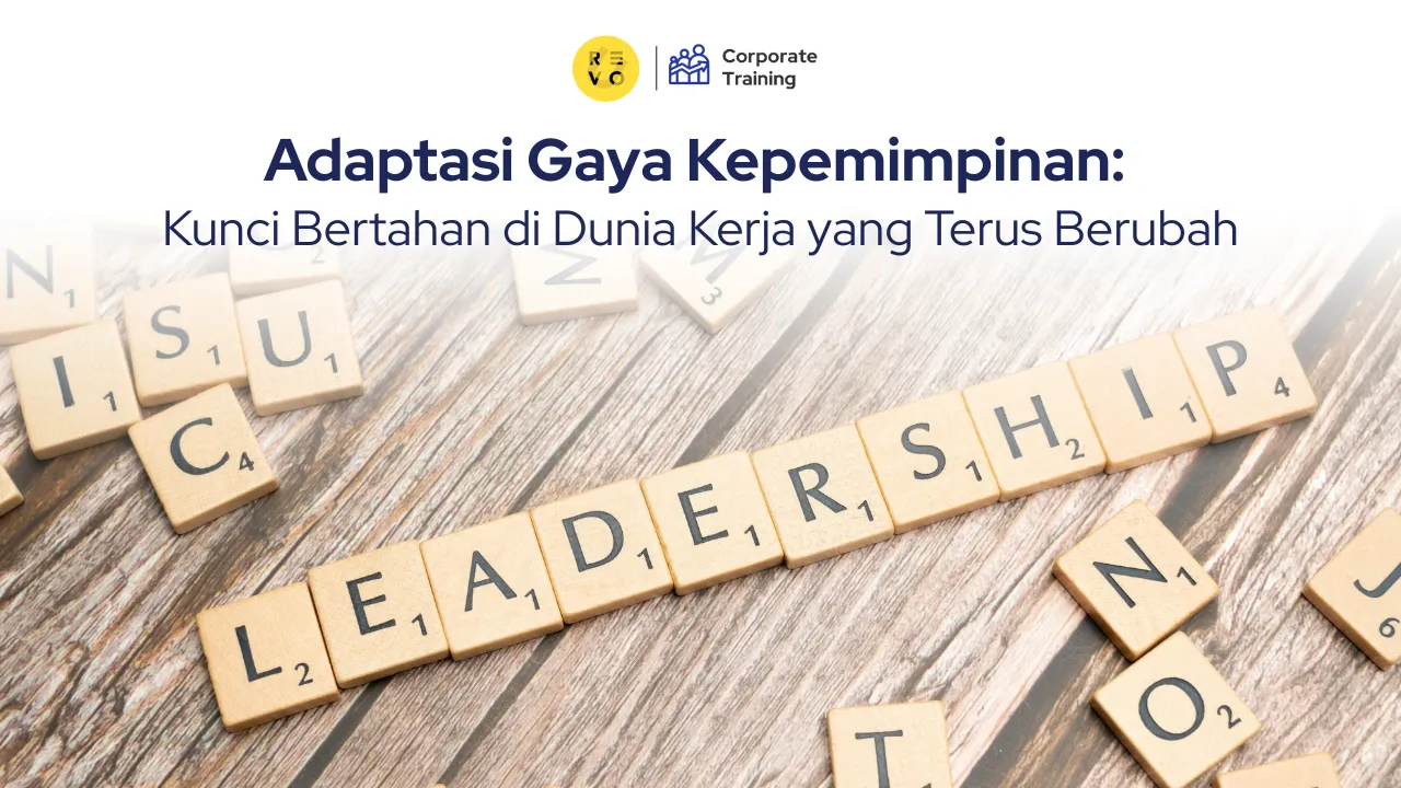 Adaptasi Gaya Kepemimpinan