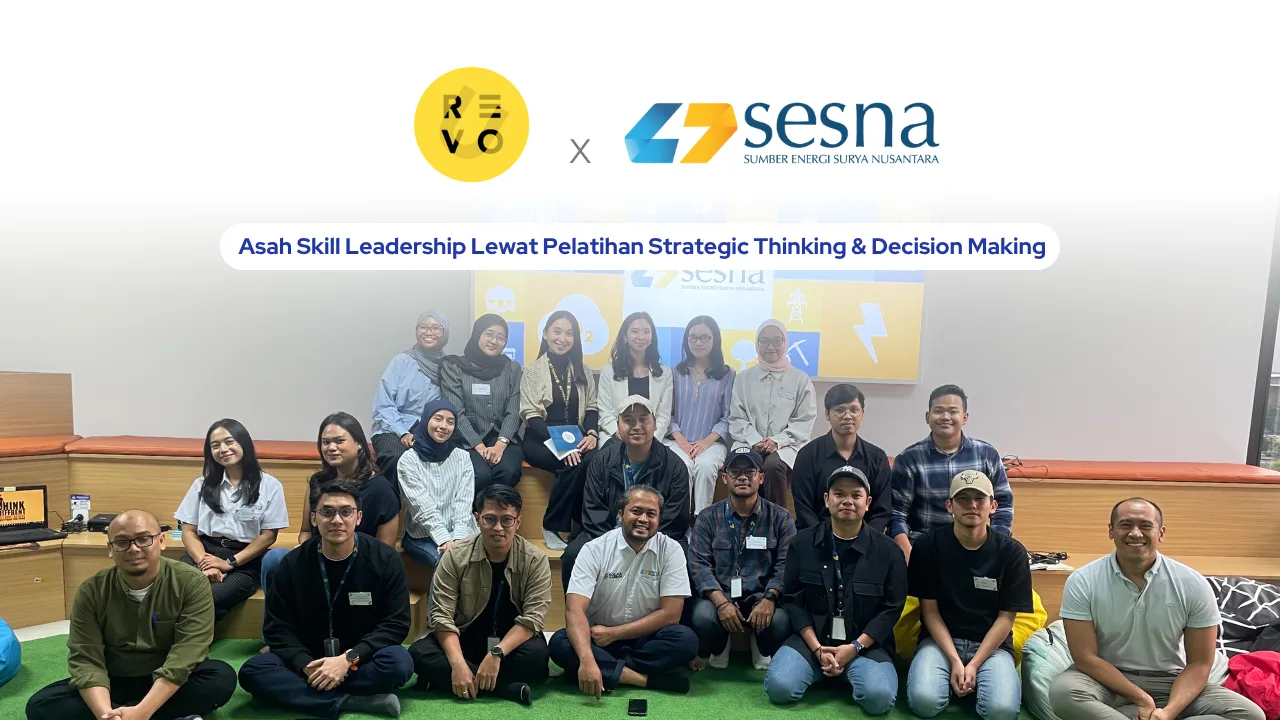 SESNA Group Asah Skill Leadership Lewat Pelatihan Strategic Thinking & Decision Making