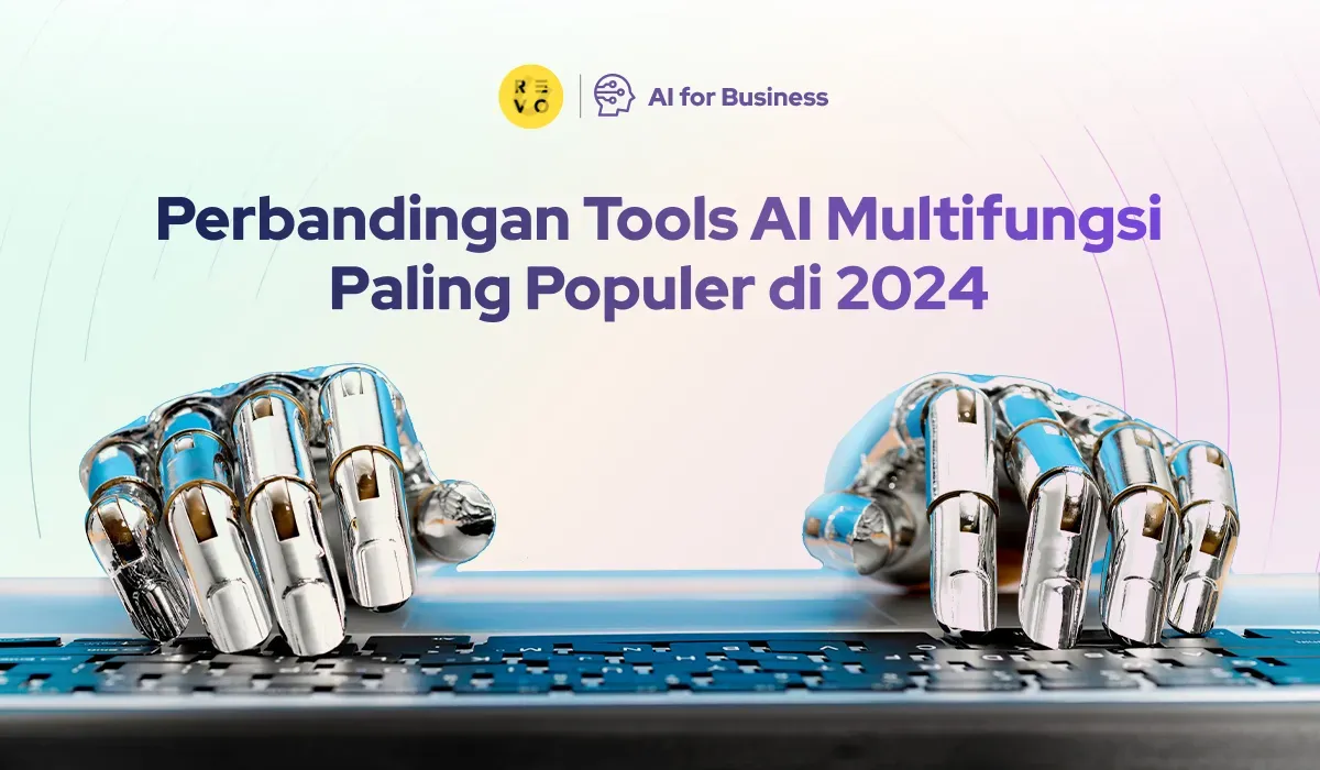 Tools AI Multifungsi Paling Populer di 2024