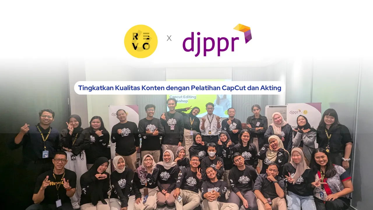 DJPPR Kementerian Keuangan Optimasi Konten Media Sosial dengan Editing Video dan Akting bersama RevoU