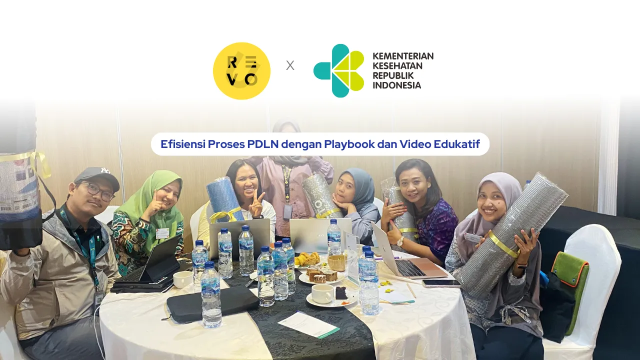 Kementerian Kesehatan Mengefektifkan Proses PDLN dengan Pelatihan Playbook dan Video Edukatif dari RevoU