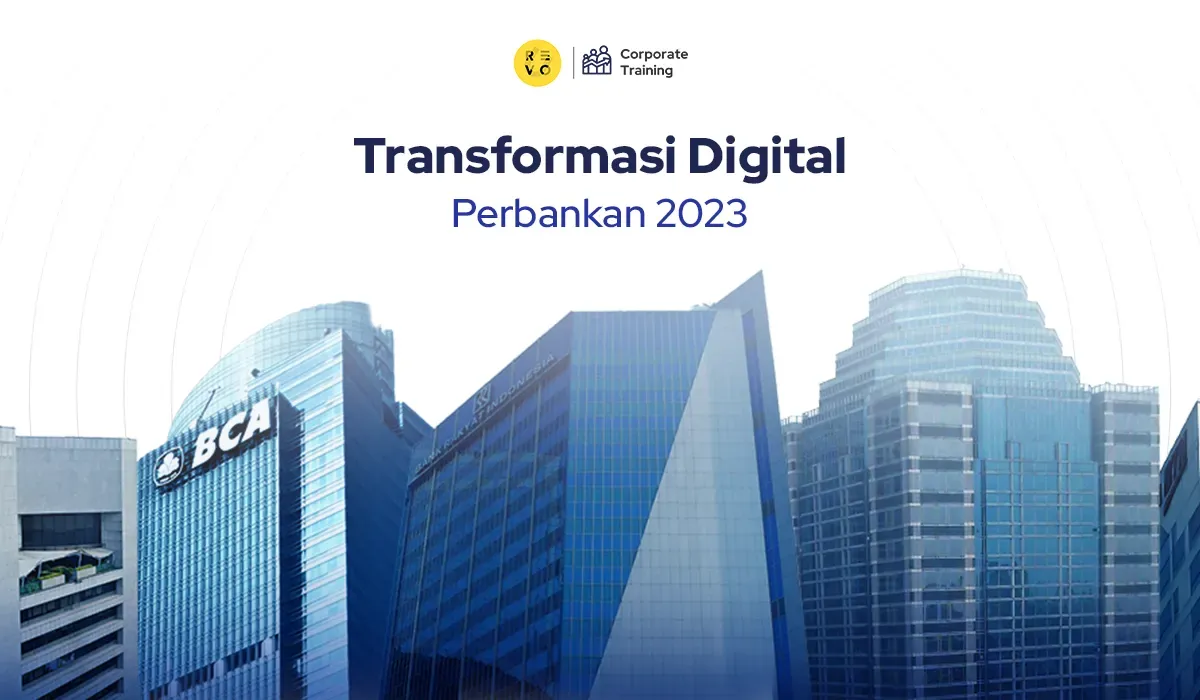 Kilas Balik Transformasi Digital di Perbankan Indonesia