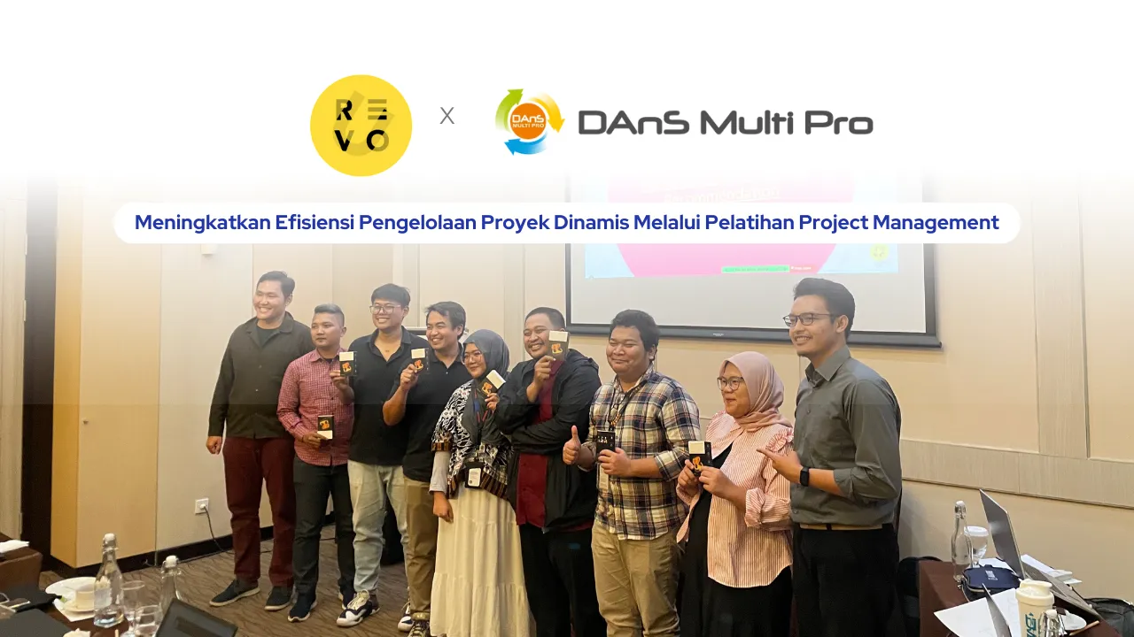 Meningkatkan Efisiensi Pengelolaan Proyek Dinamis PT Dans Multi Pro Melalui Pelatihan Project Management