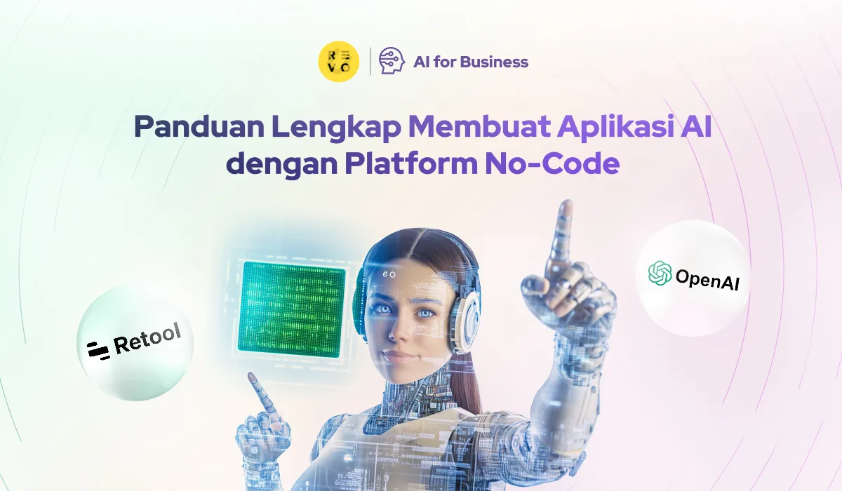Buat Aplikasi AI 10X Lebih Cepat Tanpa Developer dengan Platform No-Code