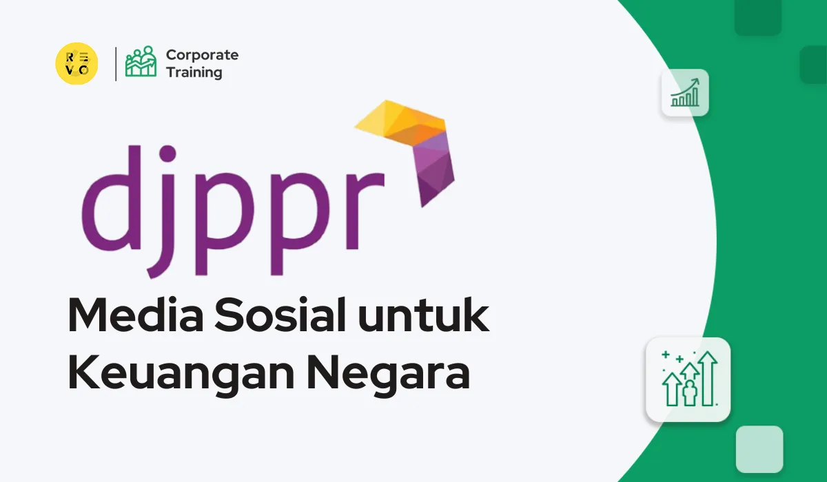 DJPPR Kemenkeu: Meningkatkan Integritas dan Kreativitas dalam Komunikasi Pemerintah