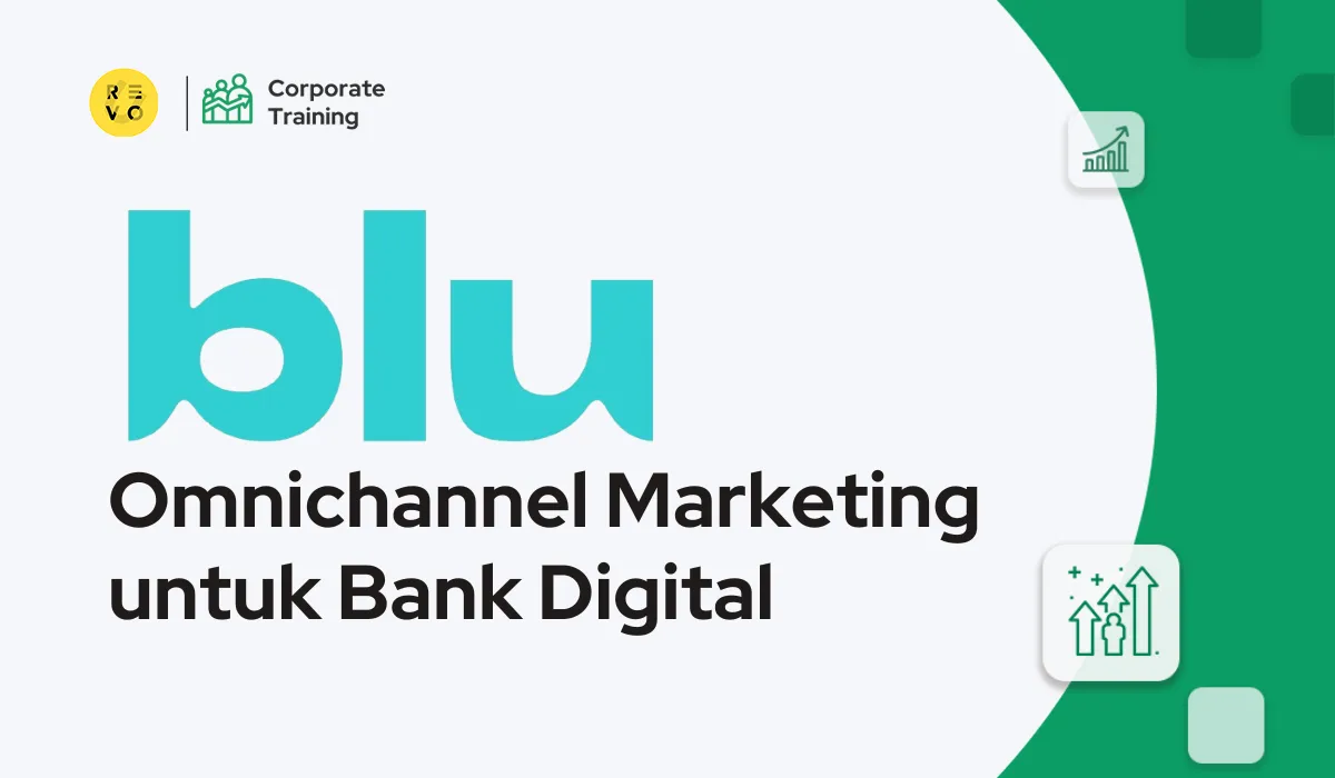blu by BCA Digital : Omnichannel Marketing untuk Bank Digital