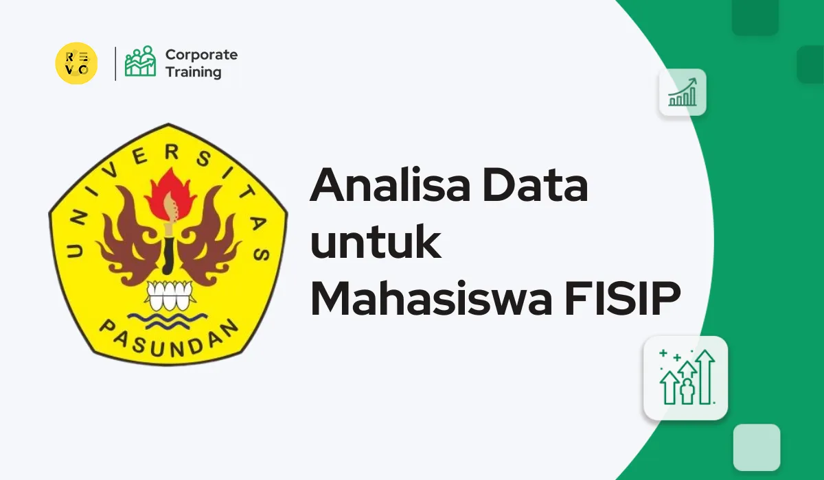 Universitas Pasundan : Data Analytics untuk Mahasiswa FISIP
