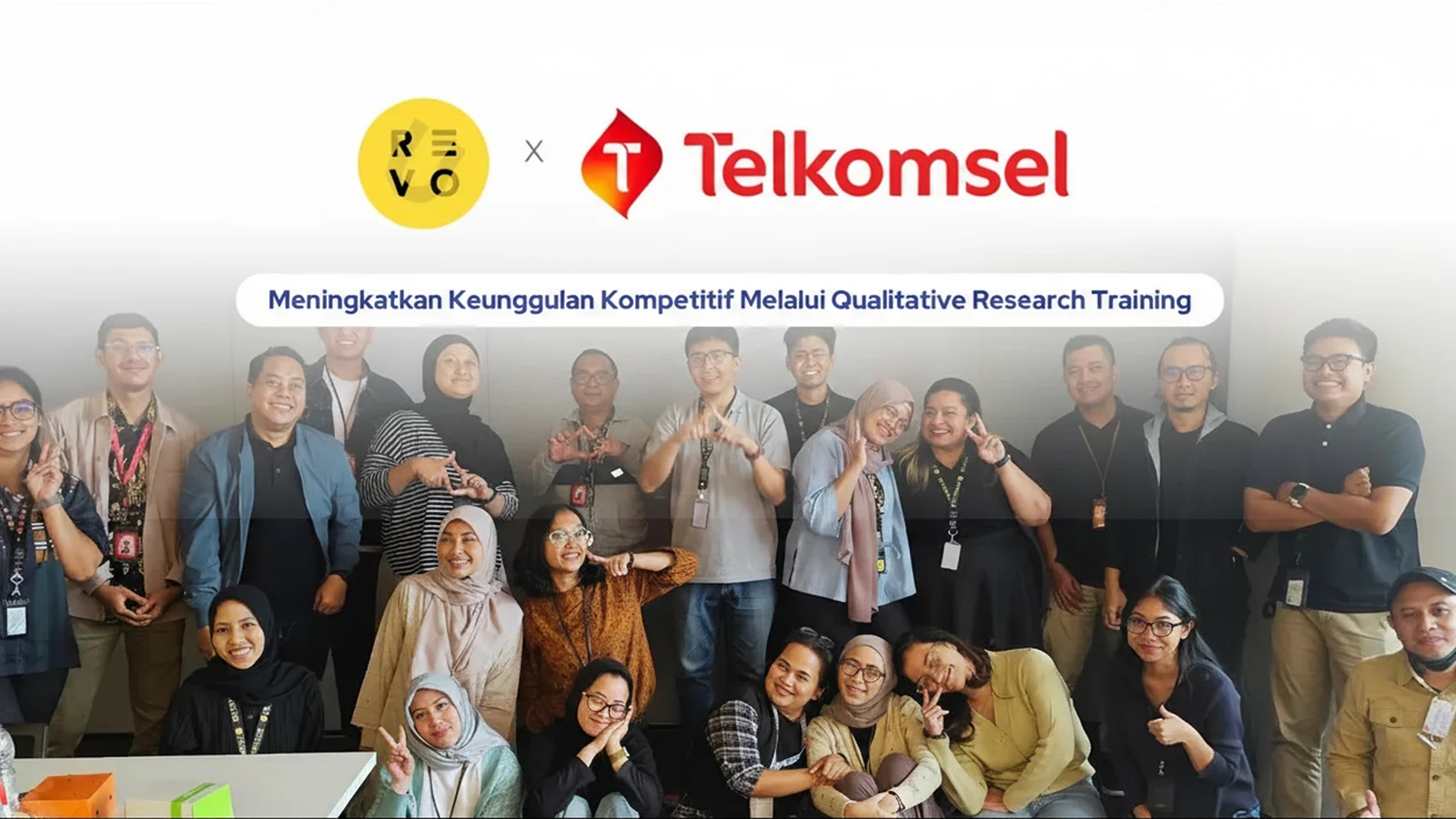 Telkomsel Meningkatkan Keunggulan Kompetitif Melalui Qualitative Research Training