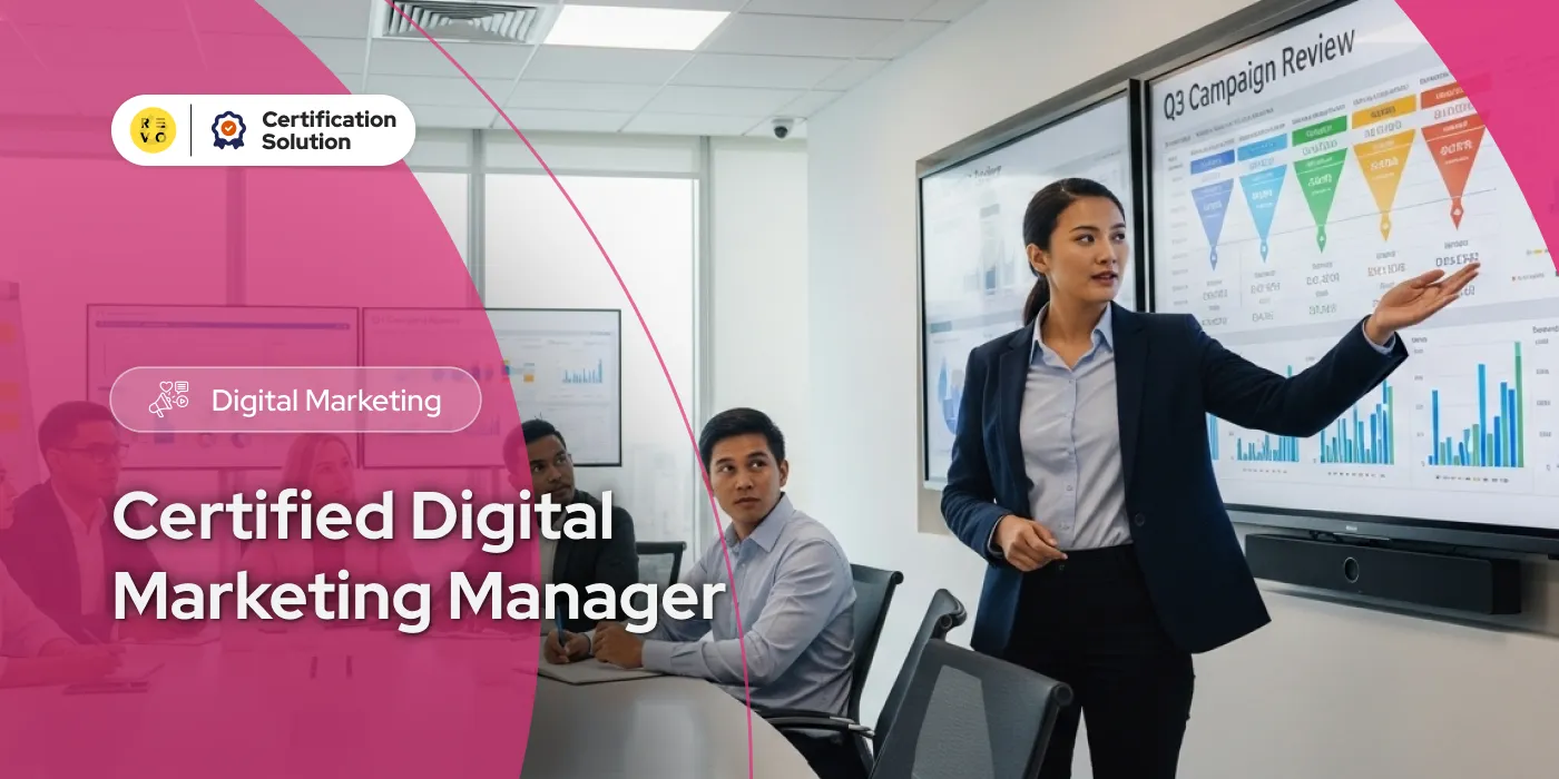 Certified Digital Marketing Manager
