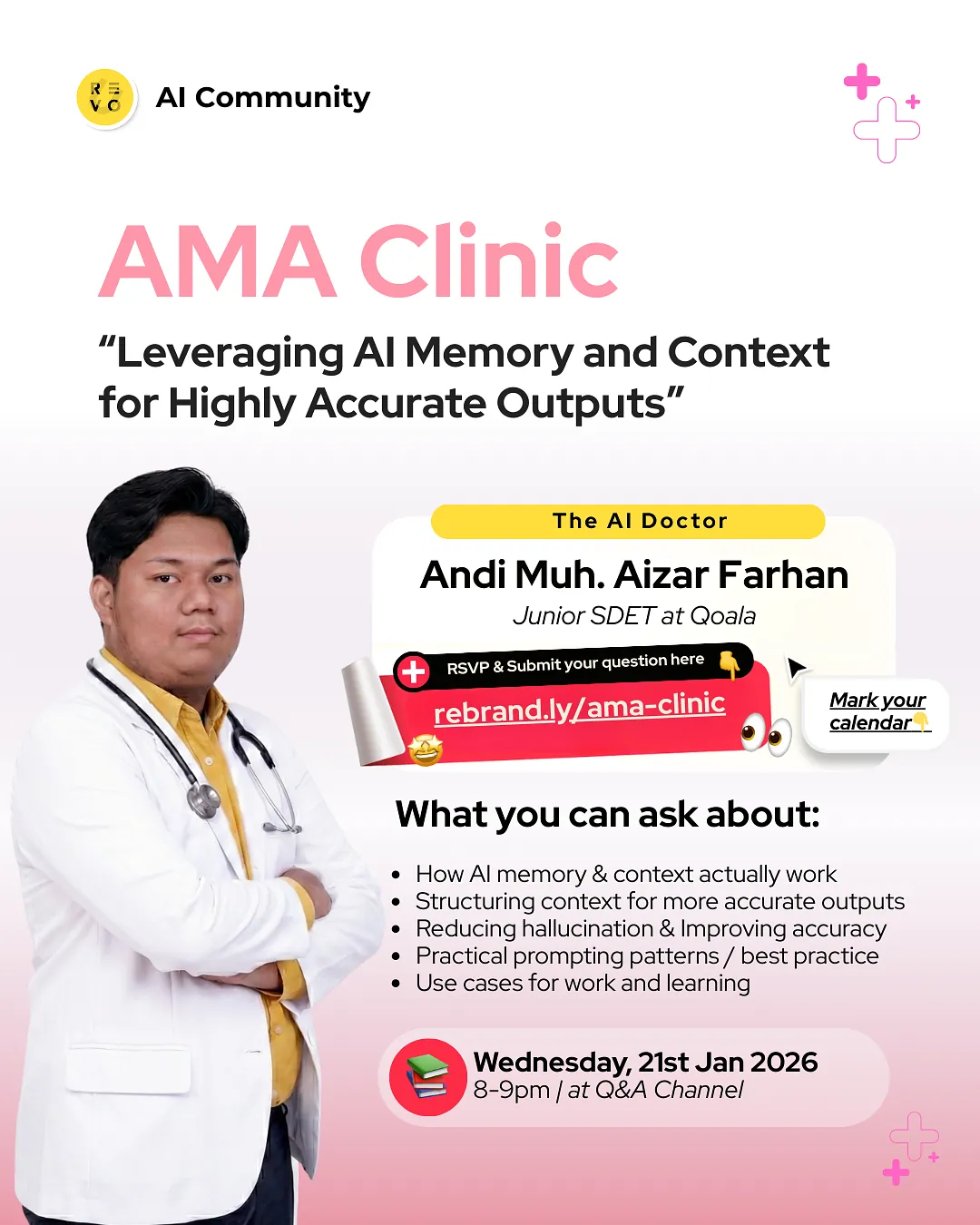 AMA Clinic: Leveraging AI Memory & Context for Highly Accurate Outputs 🩺🤖