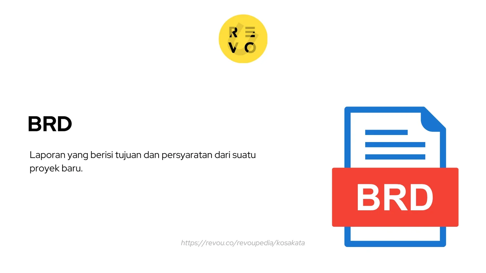 BRD adalah