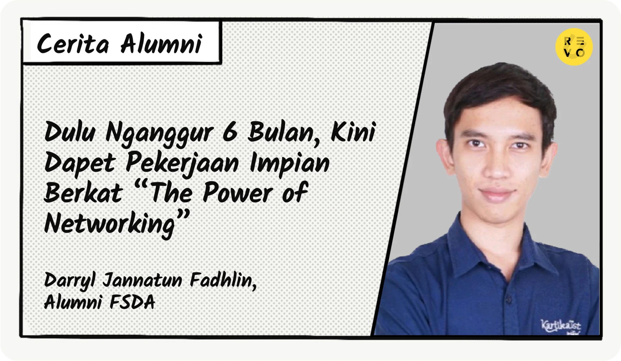 Dulu Nganggur 6 Bulan, Kini Dapet Pekerjaan Impian Berkat “The Power of Networking”