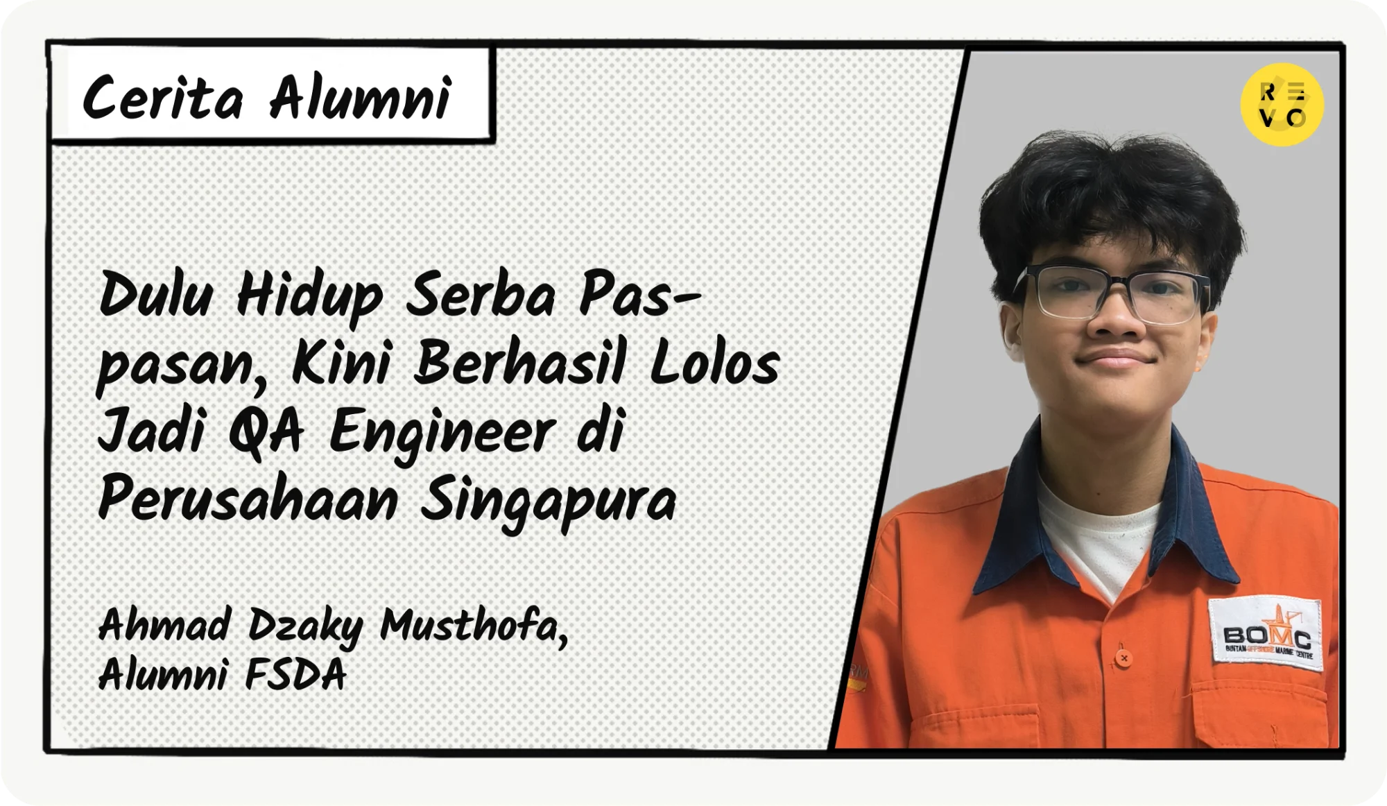 Dulu Hidup Serba Pas-pasan, Kini Berhasil Lolos Jadi QA Engineer di Perusahaan Singapura